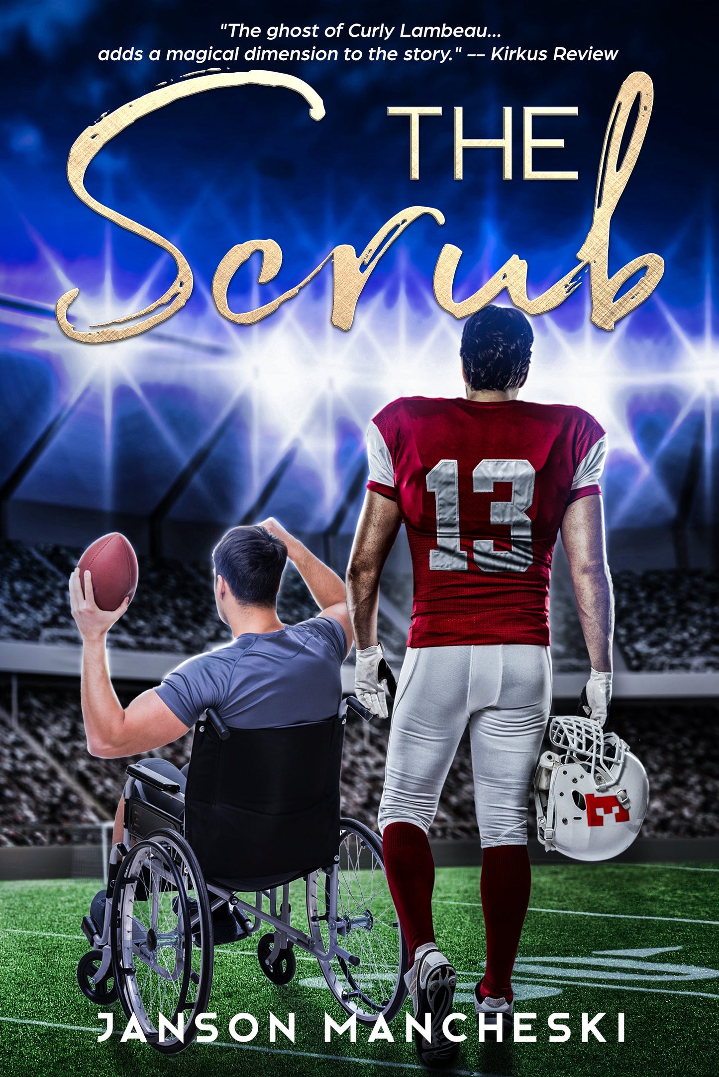 (PAPERBACK) The Scrub: The Faith, Family, and Football Series, Book 2