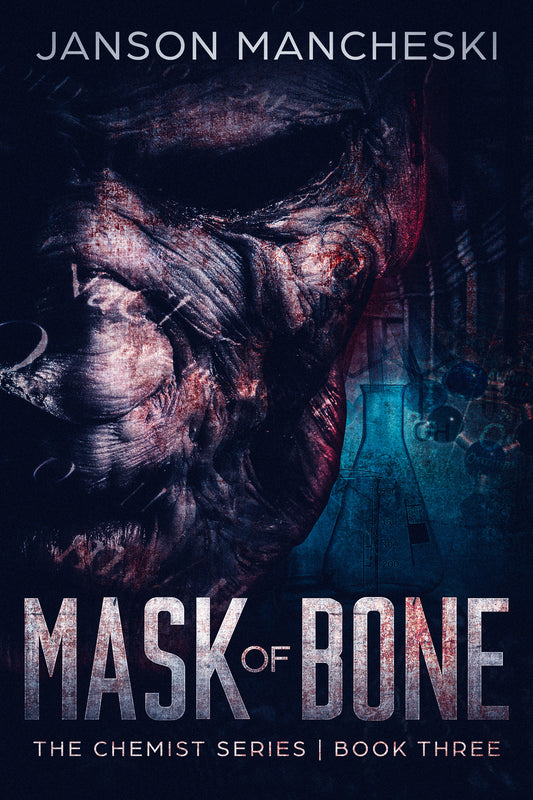 (EBOOK) Mask of Bone: The Chemist Series, book 3