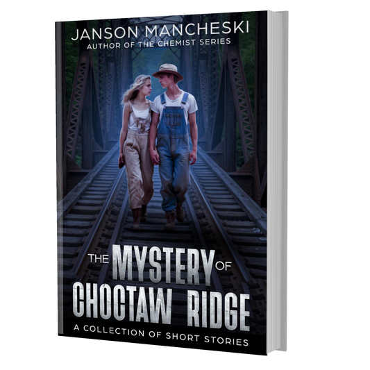 The Mystery of Choctaw Ridge: A Collection of Short Stories: The Chemist Series, book 5 (PAPERBACK)