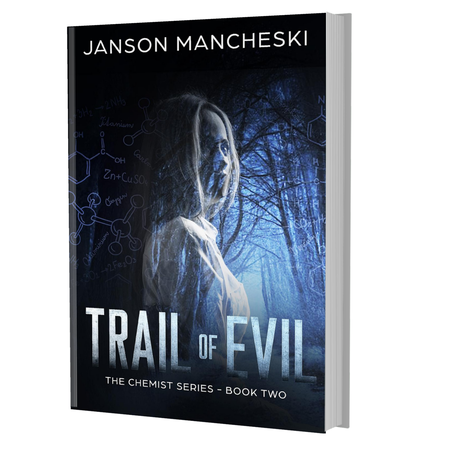 (PAPERBACK) Trail of Evil: The Chemist Series, Book 2